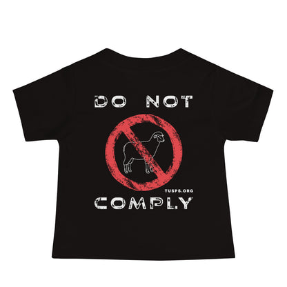 BABY - DO NOT COMPLY TEE