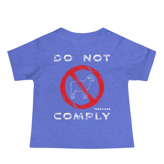 BABY - DO NOT COMPLY TEE