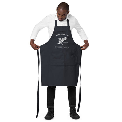 KEEP IT CONSERVATIVE APRON