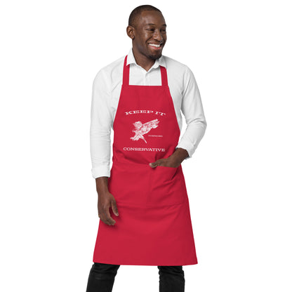 KEEP IT CONSERVATIVE APRON