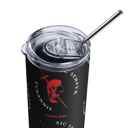 SIC SEMPER TYRANNIS TUMBLER 20 OZ