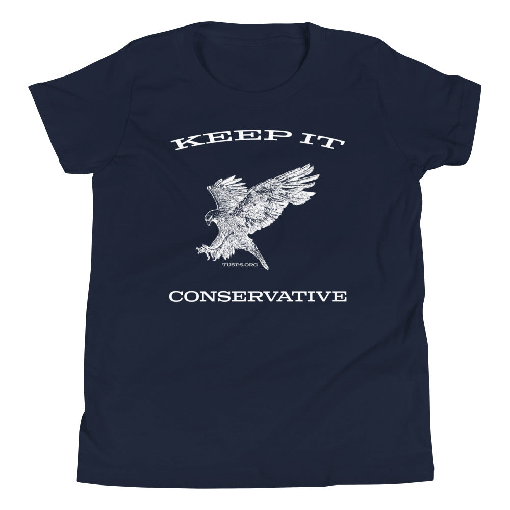 YOUTH - KEEP IT CONSERVATIVE TEE